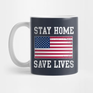 Stay Home Save Lives USA Covid 19 Mug